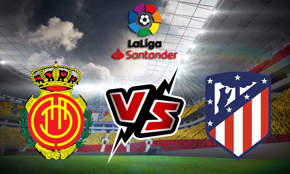 أتلتيكو مدريد و ريال مايوركا بث مباشر