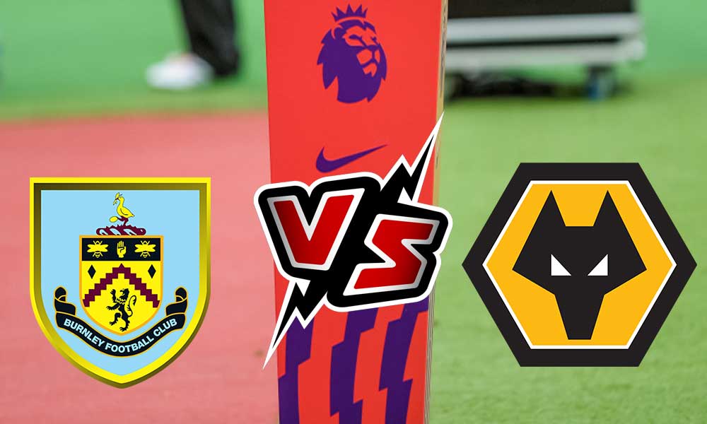 Burnley vs Wolverhampton