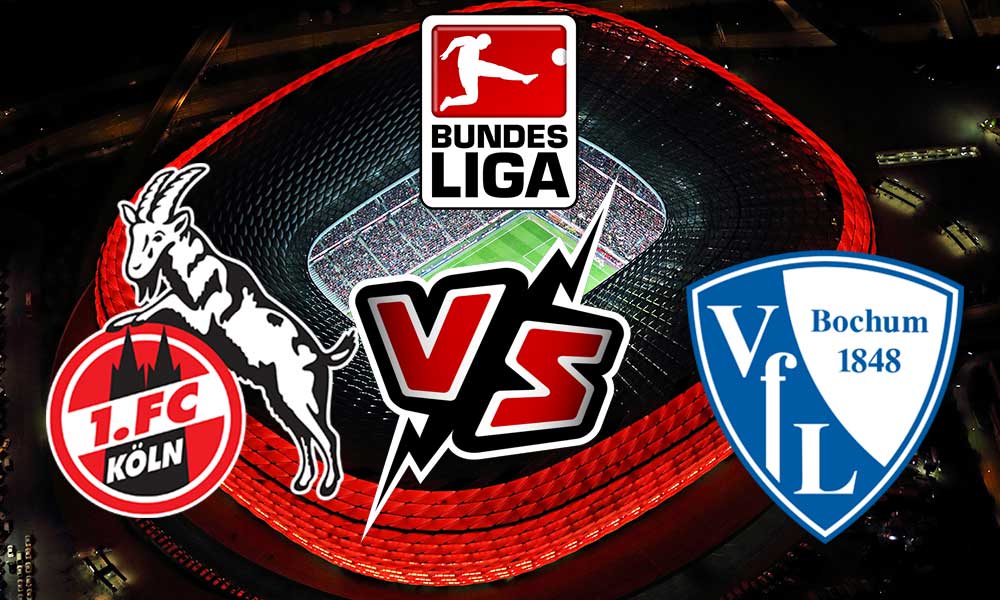 Köln vs Bochum