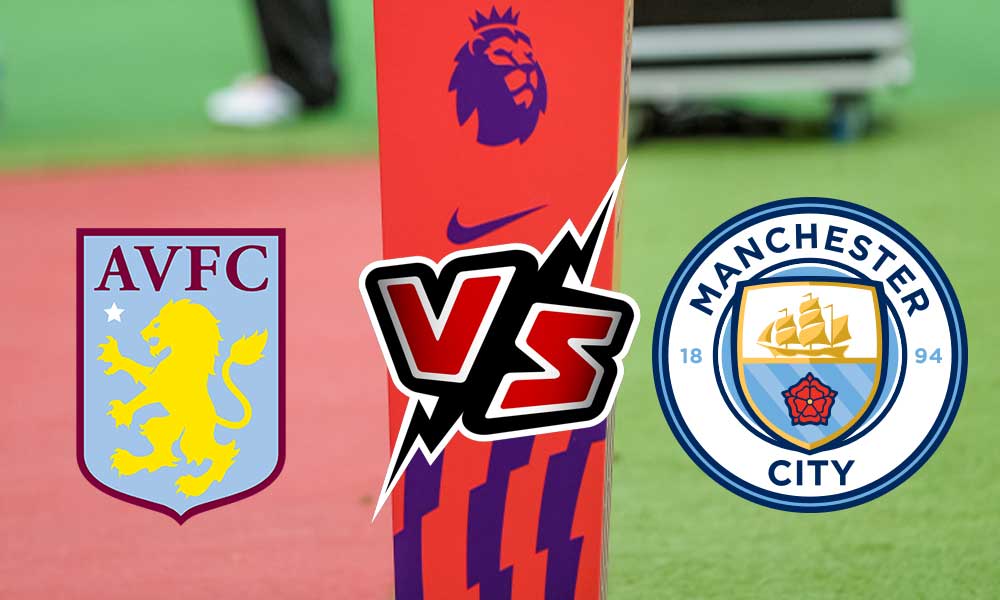 Manchester City vs Aston Villa