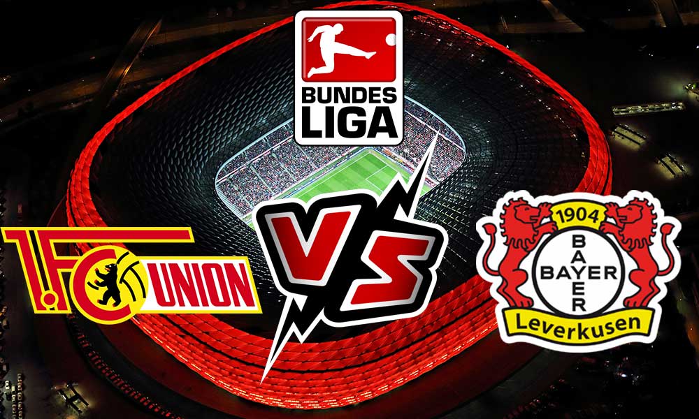 Union Berlin vs Bayer Leverkusen